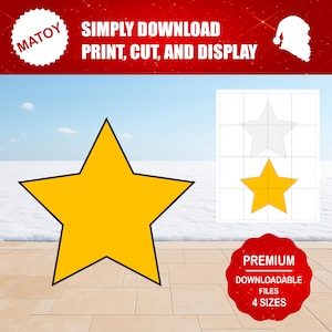 May include: A large yellow star with a black outline is displayed on a light brown tiled surface. The image includes the text "SIMPLY DOWNLOAD, PRINT, CUT, AND DISPLAY" and "PREMIUM DOWNLOADABLE FILES 4 SIZES". A smaller star template is also shown.