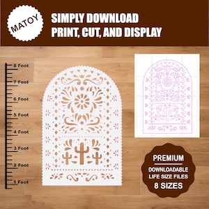 May include: A digital template for a decorative arch-shaped panel featuring intricate floral and cactus motifs. The design includes a vertical ruler showing a scale of up to 8 feet. Text reads: MATOY, SIMPLY DOWNLOAD PRINT, CUT, AND DISPLAY, PREMIUM DOWNLOADABLE LIFE SIZE FILES 8 SIZES.