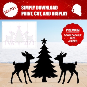 May include: Black silhouette cutouts of a Christmas tree and two deer. The image includes the text "SIMPLY DOWNLOAD PRINT, CUT, AND DISPLAY" and "PREMIUM DOWNLOADABLE FILES 4 SIZES". The cutouts are on a white surface with a snowy background.