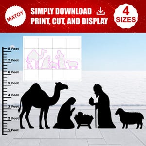 May include: A digital nativity scene template featuring black silhouettes of a camel, a kneeling figure, a manger, a standing figure, and a sheep. A vertical ruler on the left indicates heights from 1 to 8 feet. Text includes MATOY, SIMPLY DOWNLOAD, PRINT, CUT, AND DISPLAY, and 4 SIZES.