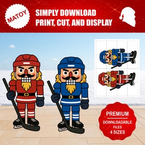 Peut inclure: Deux casse-noisettes de dessins animés en uniformes de hockey, un rouge et un bleu, tenant des crosses de hockey. L'image comprend le texte "SIMPLY DOWNLOAD PRINT, CUT, AND DISPLAY" et "PREMIUM DOWNLOADABLE FILES 4 SIZES".