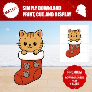 May include: A cartoon image of a ginger cat in a red Christmas stocking with mouse designs. The image includes the text "MATOY", "SIMPLY DOWNLOAD PRINT, CUT, AND DISPLAY", and "PREMIUM DOWNLOADABLE FILES 4 SIZES".