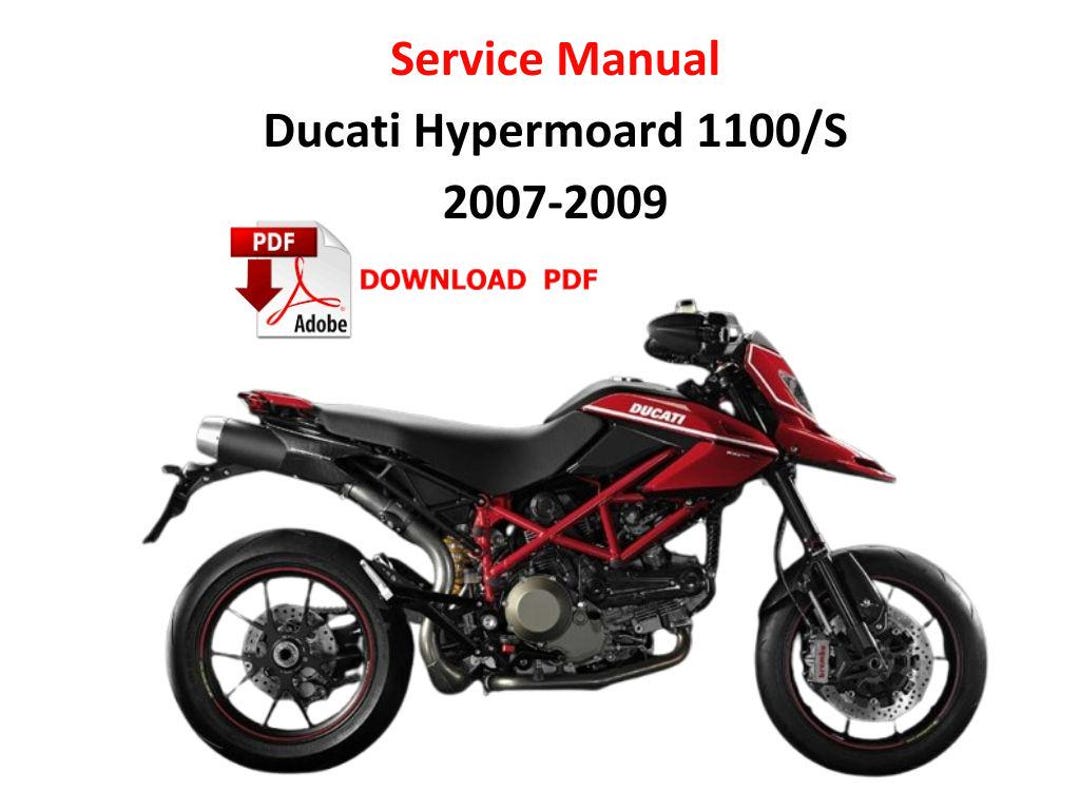 Ducati Hypermotard 1100 1100S 2007 2009 PDF Service Manual