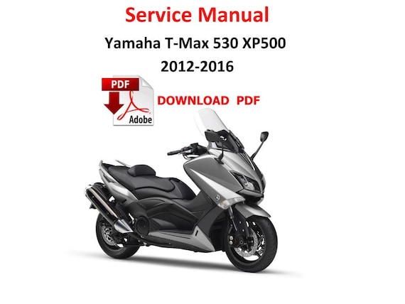 Yamaha T-max 530 2012 - 2016 PDF Service Manual Repair Workshop