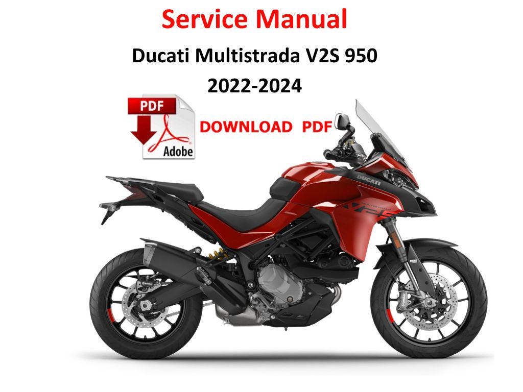 Ducati Multistrada V2S 2022 - 2024  950  PDF Service Digital Manual Repair Guide workshop Pages 1837 Motorrad Handbuch