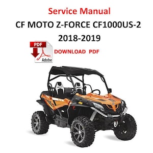 CF Moto Z-FORCE 1000 2018 - 2019 PDF Service reapair Manual 357 Pages quad atv CF1000US -2 cfmoto zforce  Motorrad Werkstatthandbuch