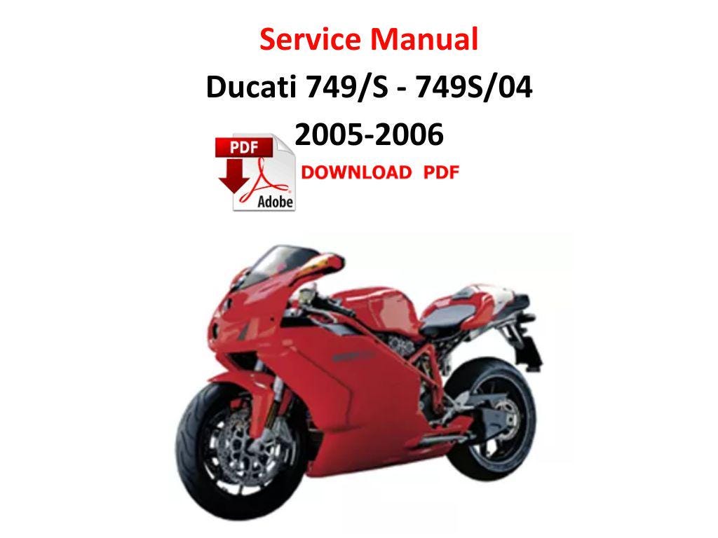 Ducati 749 - 749S 2005 - 2006 PDF Service Manual Repair