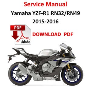 Könnte beinhalten: Ein silbernes Yamaha YZF-R1 Motorrad mit blauen Akzenten. Das Motorrad ist ein Modell von 2015-2016 mit der Modellnummer RN32/RN49. Das Bild enthält den Text "Service Manual" und "DOWNLOAD PDF".