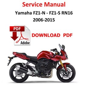 Yamaha FZ1 - N / S RN16 Fazer 2006 - 2015 PDF Service Manual Repair Guide workshop Pages 450 moto FZ1N FZ1S Motorrad Handbuch