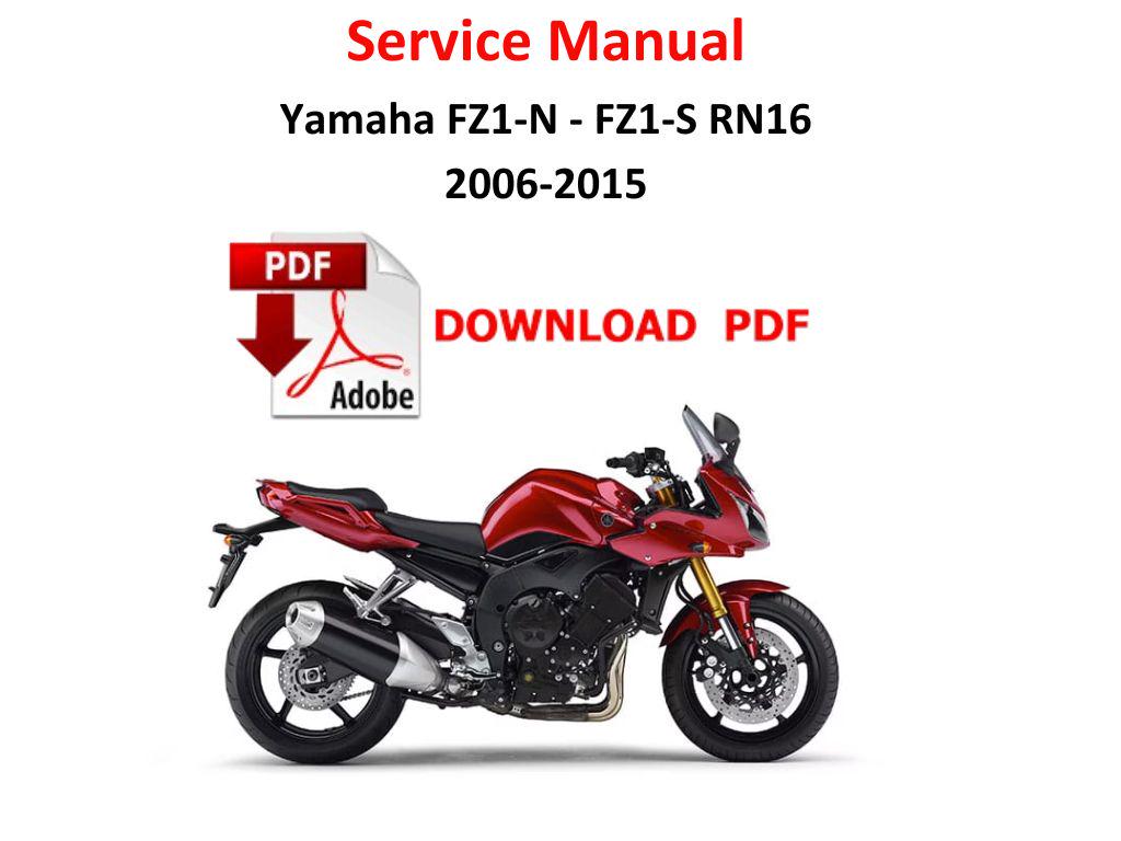 Yamaha FZ1 - N / S RN16 Fazer 2006 - 2015 PDF Service Manual