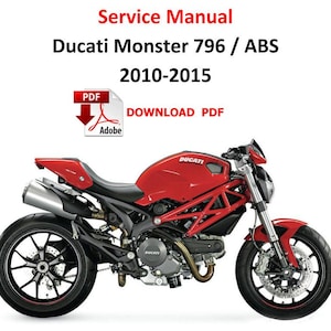 Ducati Monster 796 ABS 2010 - 2015 M796 PDF Service Manual Repair workshop Digital Guide Manuale officina moto Motorrad Werkstatthandbuch