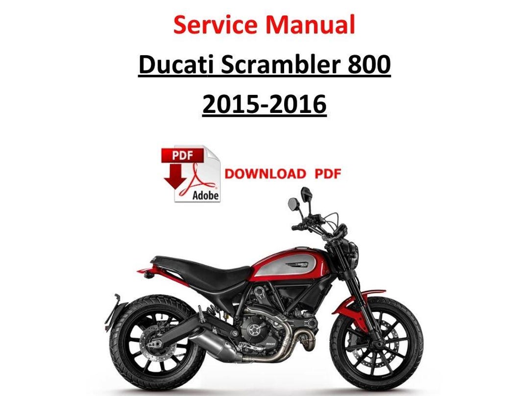 Ducati Scrambler 800 2015 2016 PDF Service Digital Manual Repair