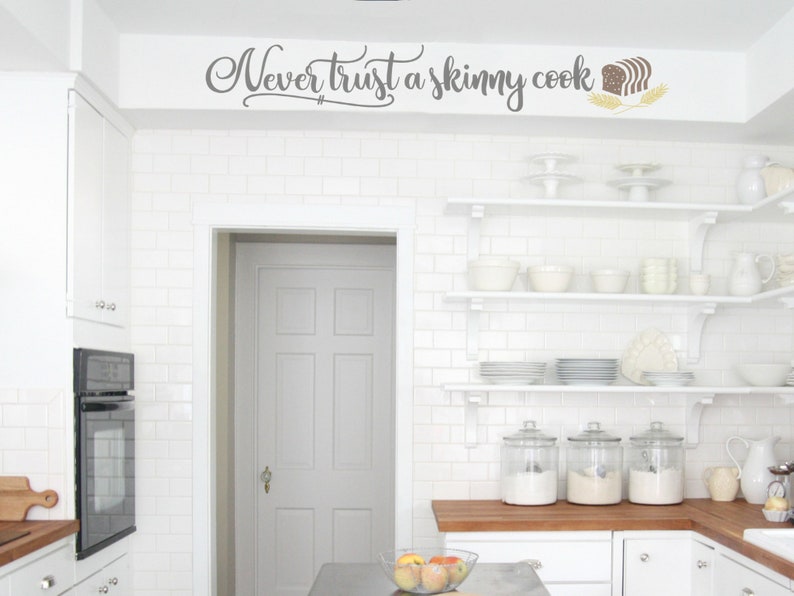 Vertrouw nooit een skinny cook keuken muur decor boerderij keuken vinyl belettering keuken muur sticker / keuken stencil voor houten teken afbeelding 7