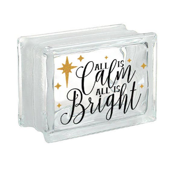 Diy Christmas Decorations Glass Block Decal All Is Calm All Is Etsy