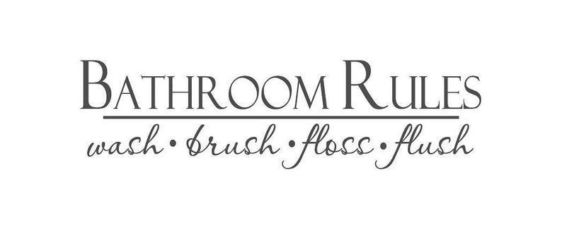 Bathroom Wall Decor Bathroom Wall Decal Bathroom Sign Bathroom Rules Wash Brush Floss Flush Sign Bathroom Wall Art Vinyl Decal image 3