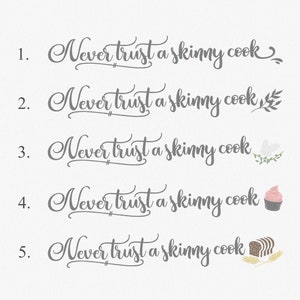 Never Trust a Skinny Cook Kitchen Wall Decor Farmhouse Kitchen Vinyl Lettering Kitchen Wall Decal/Kitchen Stencil for Wood Sign image 2