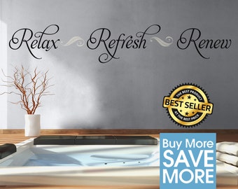 Relax Refresh Renew Bathroom Wall Decor Bathroom Wall Art Bathroom Sign Wall Decal Vinyl Decal Wall Sticker Spa Decor