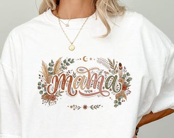Boho Mama Shirt, Floral Mama Shirt Design, Retro Mom T-Shirt, Mother's Day Tee,  Mom Life Graphic, Graphic Tee, Comfort Colors
