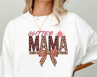Koszulka Mama Leopard Coquette, Koszulka Retro Mama, Koszulka Glitter Mama, Koszulka na Dzień Matki, Koszulka Cute Mom, Koszulka Varsity Mama, Komfortowe kolory