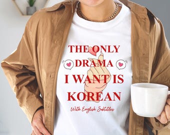 Korean Drama Shirt PNG SVG - Slogan Digital Download Png