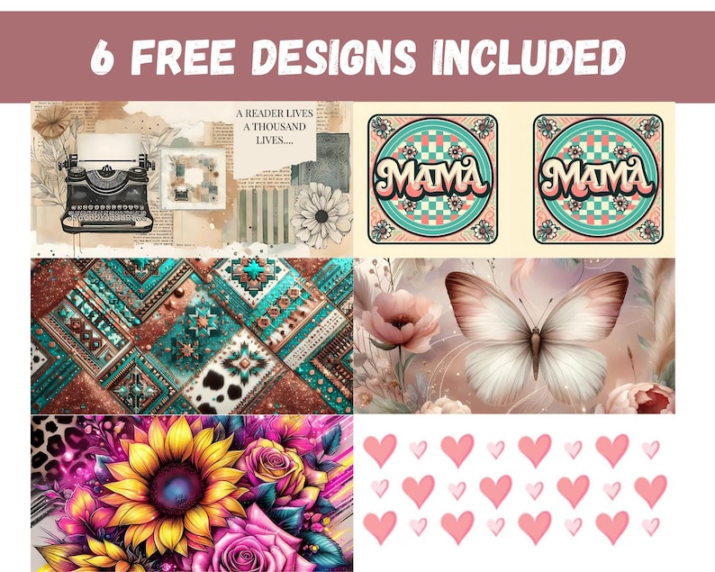 May include: A collection of six free designs. The designs include a vintage typewriter, floral arrangements, a butterfly, geometric patterns, and the word "MAMA" in a retro style, along with pink hearts.
