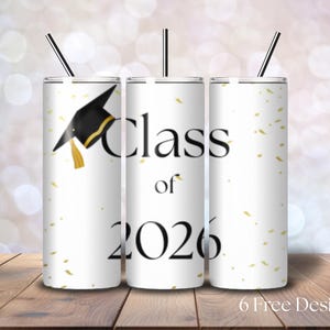 Class of 2026 Tumbler Wrap PNG, Graduation Tumbler Wrap, Senior Sublimation Design,  Skinny 20 oz Design, Commercial Use