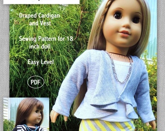 Draped Cardigan and Vest - Sewing Pattern for 18 inch dolls