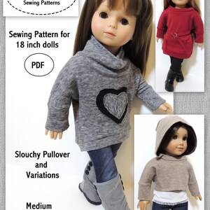 May include: A sewing pattern for 18-inch dolls to make a slouchy pullover with variations. The pattern is for a medium skill level and includes instructions for making a hooded version. The pattern is available as a PDF download.