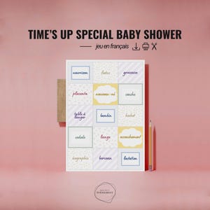 Cartes Time's up spécial Baby Shower ou Gender Reveal - jeu Baby shower - français - à imprimer