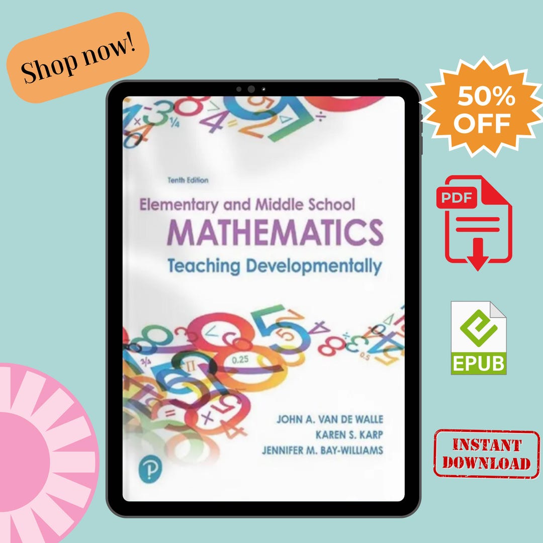Elementary and Middle School Mathematics: Teaching Developmentally 10th ...