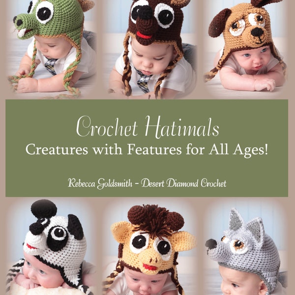 eBook - Crochet Hatimals Book - 6 Basic Designs with over 18 possible combinations