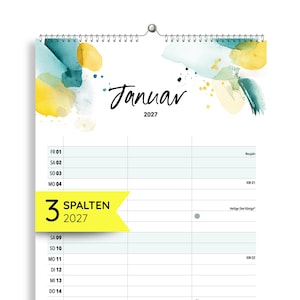 Könnte beinhalten: Ein Wandkalender für Januar 2027 mit Spiralbindung am oberen Rand und abstrakten Aquarell-Farbklecksen in Petrol und Gelb. Die Seite zeigt ein Raster mit drei Spalten, deutschem Text und einem gelben Banner mit der Aufschrift 3 SPALTEN 2027.