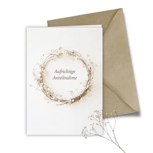 Trauerkarte natürlich "Aufrichtige Anteilnahme" A6 Recyclingpapier Beileidskarte Trockenblume Kranz Kondolenzkarte mit Umschlag Kraftpapier