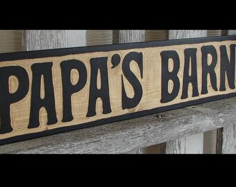 Papa's Barn sign