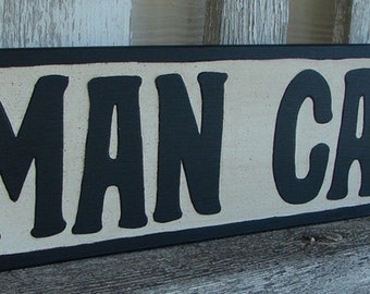 Man Cave Sign