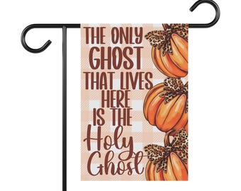 Garden & House Banner / Yard Signs/ fall decorations/ Halloween decorations/ Holy Ghost/ Fall signs/ hello fall/ outdoor decor