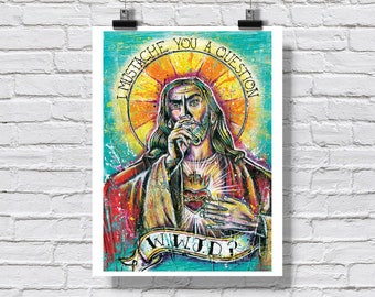 Poster Print 18x24" - Jesus - Religious art low brow Y'all Need Jesus Sacred Heart religious humor wwjd mustache funny Jesus sacrilegious