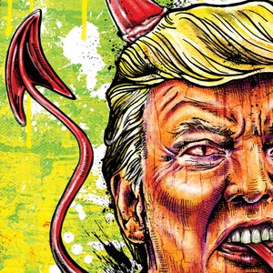 May include: A colorful illustration of a man with blonde hair, red devil horns, and a red tail. The man's face is contorted in an angry expression, with his tongue sticking out. The background is a mix of green and yellow with paint splatters.