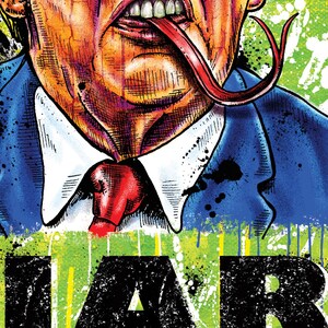 May include: Pop art illustration of a person with a long red tongue. The person is wearing a blue suit with a white collared shirt and red tie. The word "LIAR" is printed in large black letters on a green background.
