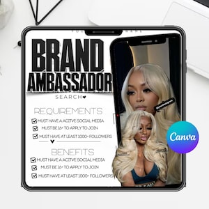 Puede incluir: Un gráfico digital que promociona una búsqueda de embajadores de marca. El diseño presenta las palabras "BRAND AMBASSADOR" en negrita, en negro. Se enumeran los requisitos y los beneficios, junto con una foto de una mujer con cabello rubio. El logotipo de Canva es visible.