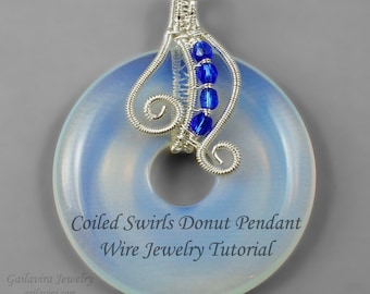 Coiled Swirls Donut Pendant Wire Wrap Tutorial