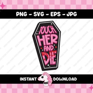 Touch Her and Die | Bookish Trope Digitale Grafiken | PNG, SVG, EPS, Jpg | Geschenke für Leseratten, Leseratten, Lesezeichen, Lesezeichen svg