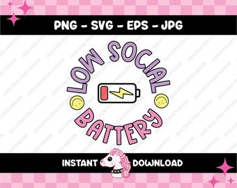 SVG de batería social baja / Pegatina divertida de salud mental (descarga digital)