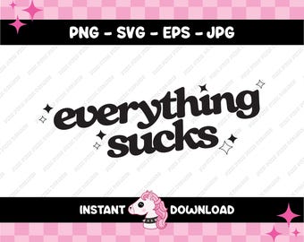 Todo apesta / Descarga digital divertida de emo punk png svg eps jpg, regalos para emos mayores, pegatinas para punks, divertida camiseta con gorro de salud mental