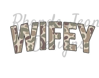 Old School Camo Wifey PNG, Family, Women's Digital T-shirt Design for Sublimation or DTF