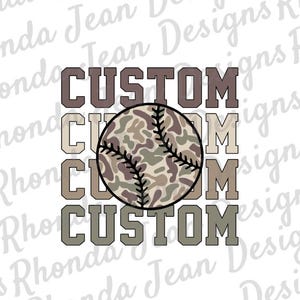 May include: A digital design featuring a baseball with a camouflage pattern, centered within the word "CUSTOM" repeated four times in varying shades of brown and green. The baseball has black stitching.