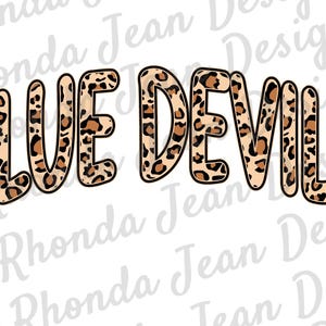 May include: The words "BLUE DEVILS" in a bold, rounded font. The letters are filled with a tan and brown leopard print pattern, outlined in black. The background is white.