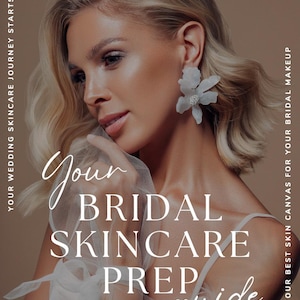 May include: A woman with blonde hair wearing a white veil and floral earrings. The text "Your Bridal Skincare Prep guide" is written in white on a white background.