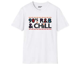 Maglietta unisex softstyle R&B CHILL anni '90