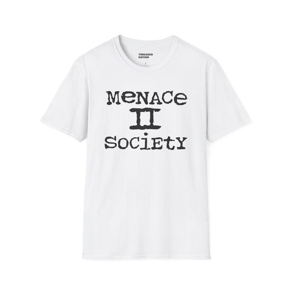 Menace II Society Unisex Softstyle T-shirt - Etsy